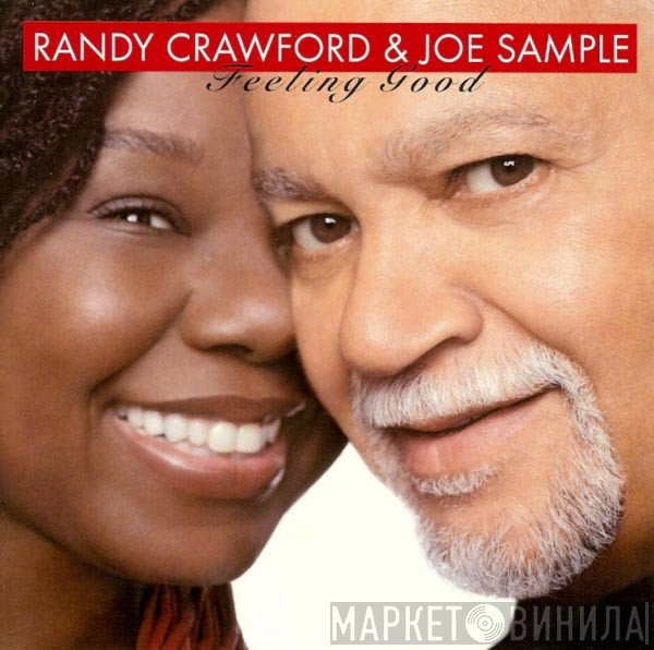 Randy Crawford & Joe Sample  - Feeling Good