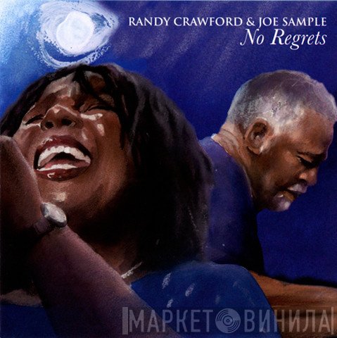 Randy Crawford & Joe Sample  - No Regrets
