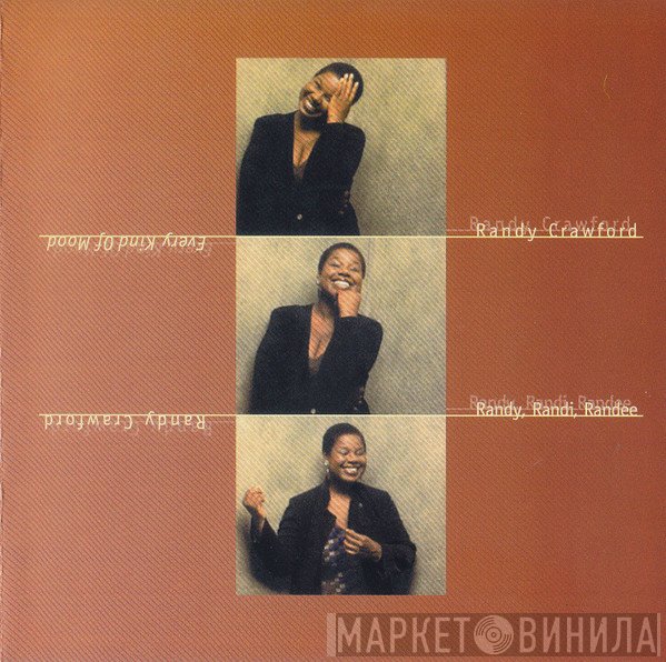 Randy Crawford  - Every Kind Of Mood - Randy, Randi, Randee