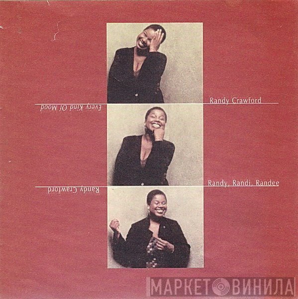 Randy Crawford  - Every Kind Of Mood - Randy, Randi, Randee