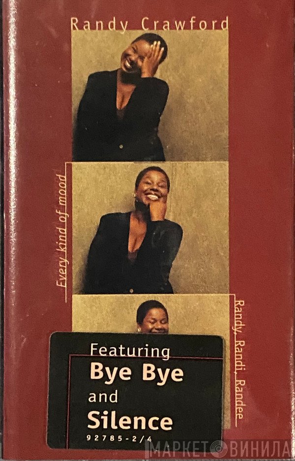 Randy Crawford  - Every Kind Of Mood - Randy, Randi, Randee