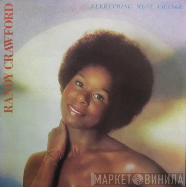 Randy Crawford  - Everything Must Change