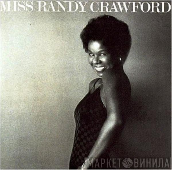 Randy Crawford  - Miss Randy Crawford