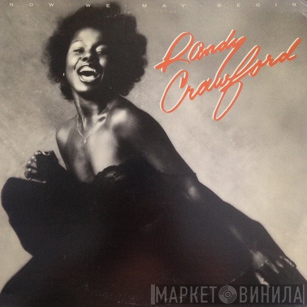 Randy Crawford - Now We May Begin