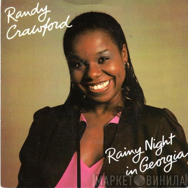 Randy Crawford  - Rainy Night In Georgia