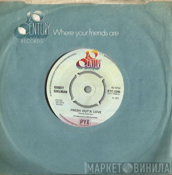 Randy Edelman - Fresh Out'A Love
