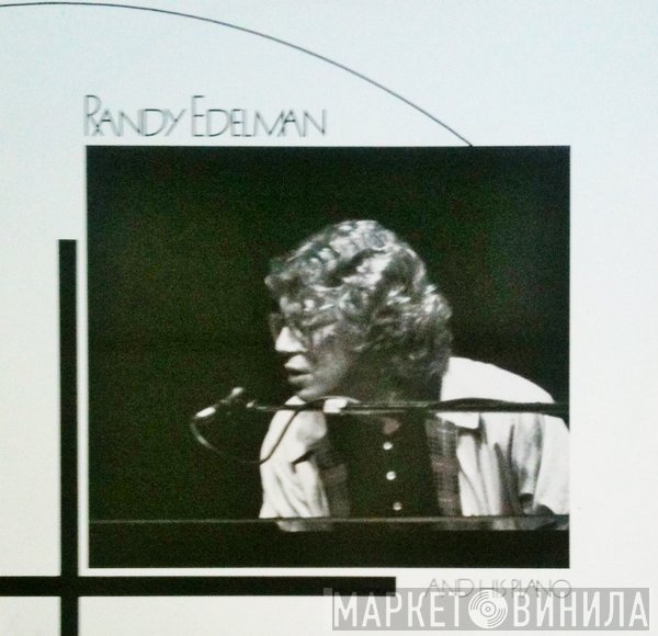 Randy Edelman  - Randy Edelman And His Piano