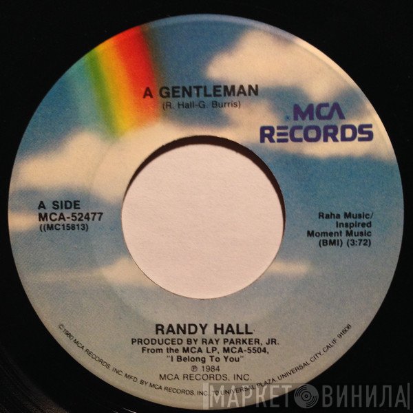 Randy Hall - A Gentleman