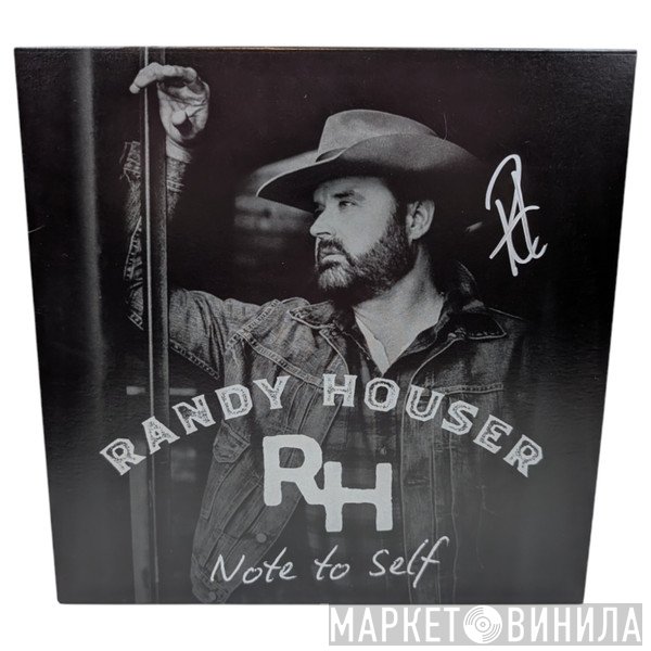 Randy Houser  - Note To Self
