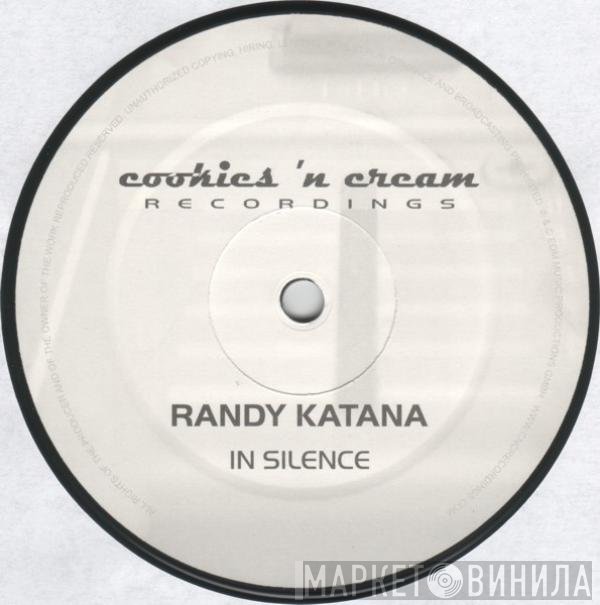 Randy Katana  - In Silence