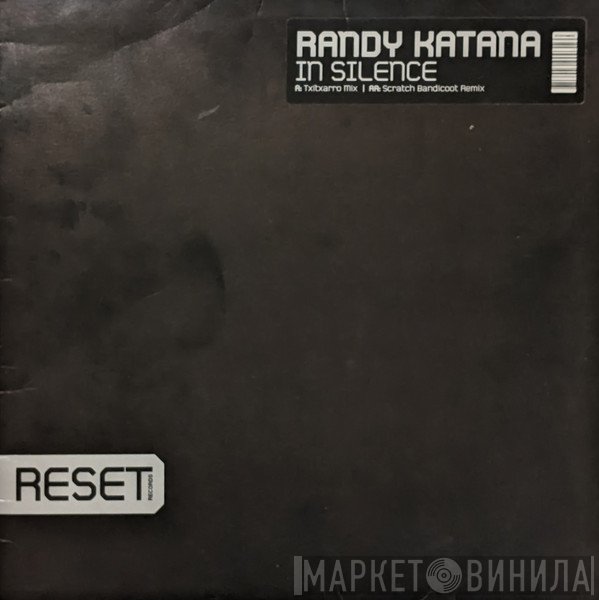 Randy Katana - In Silence