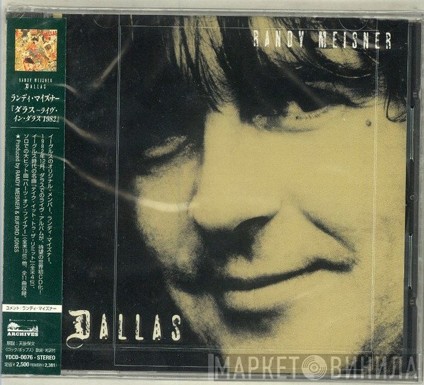 Randy Meisner  - Dallas