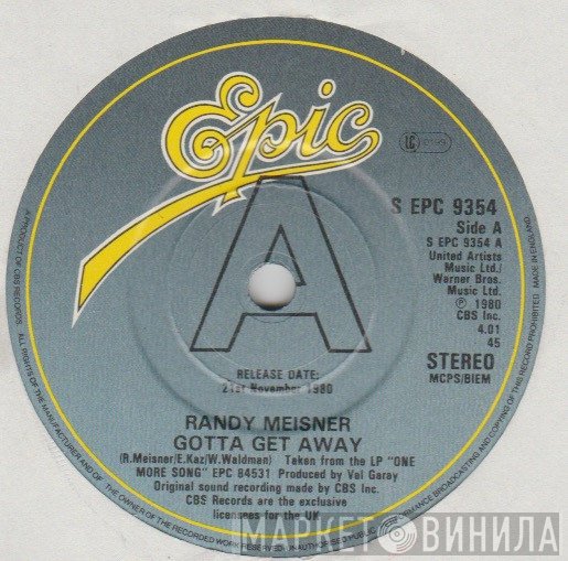 Randy Meisner - Gotta Get Away
