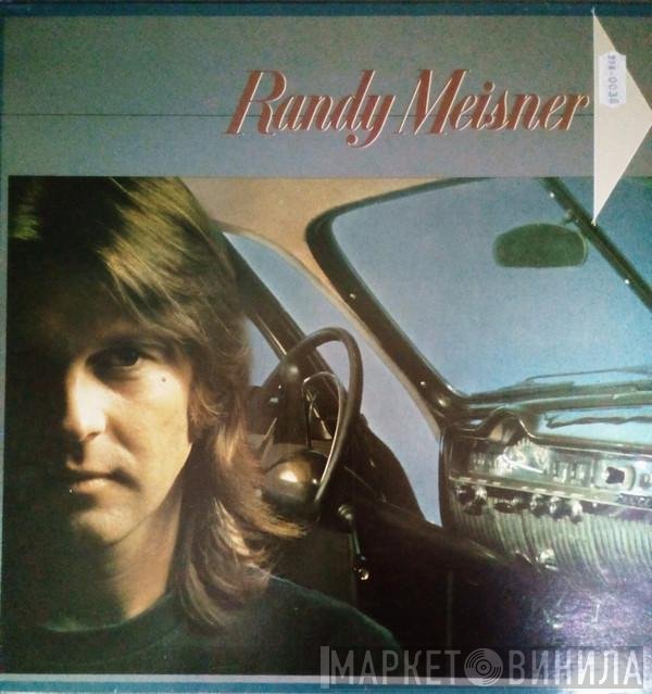 Randy Meisner  - Randy Meisner