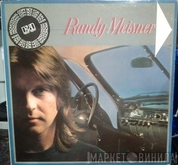 Randy Meisner  - Randy Meisner