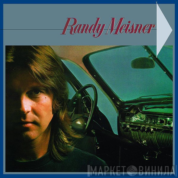 Randy Meisner  - Randy Meisner