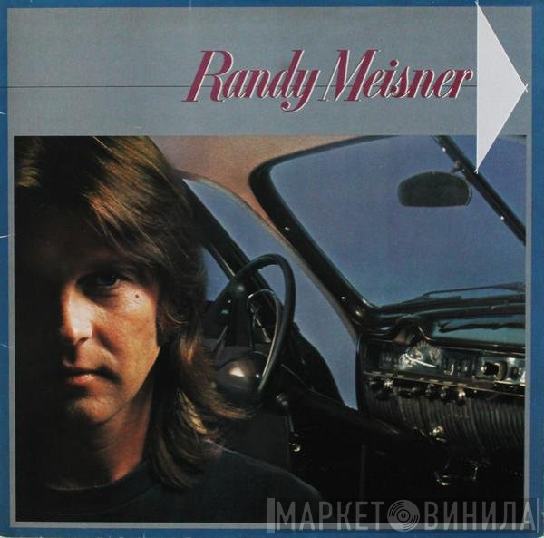 Randy Meisner  - Randy Meisner