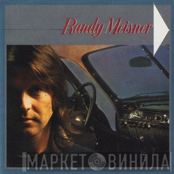 Randy Meisner  - Randy Meisner