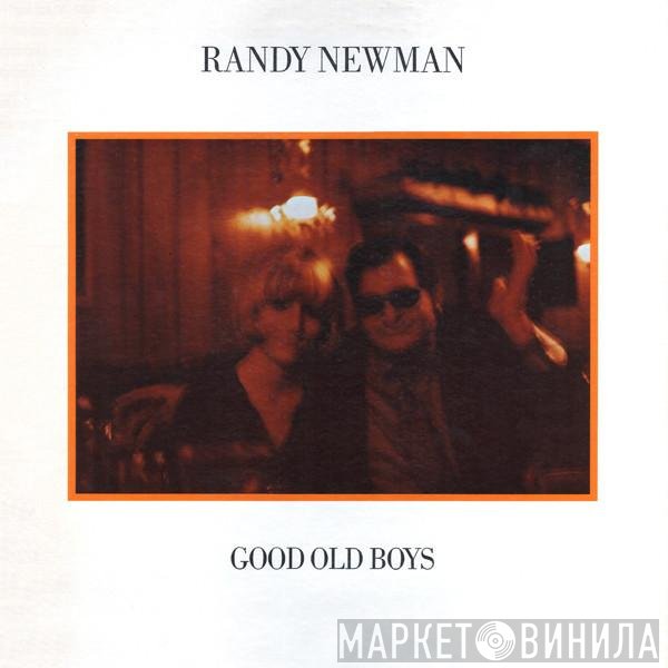 Randy Newman - Good Old Boys