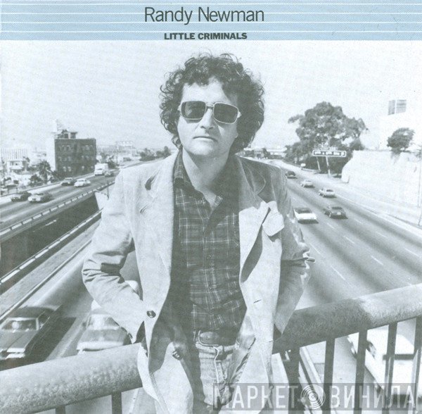 Randy Newman - Little Criminals