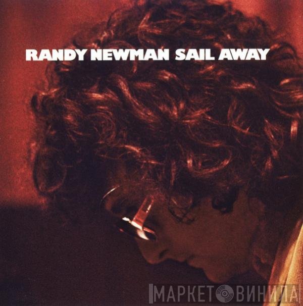Randy Newman - Sail Away