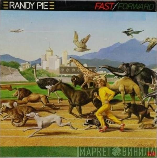 Randy Pie  - Fast/Forward