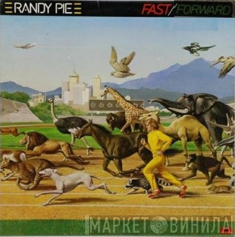 Randy Pie  - Fast/Forward