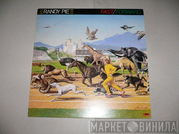 Randy Pie  - Fast/Forward