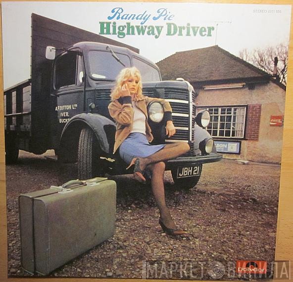 Randy Pie  - Highway Driver