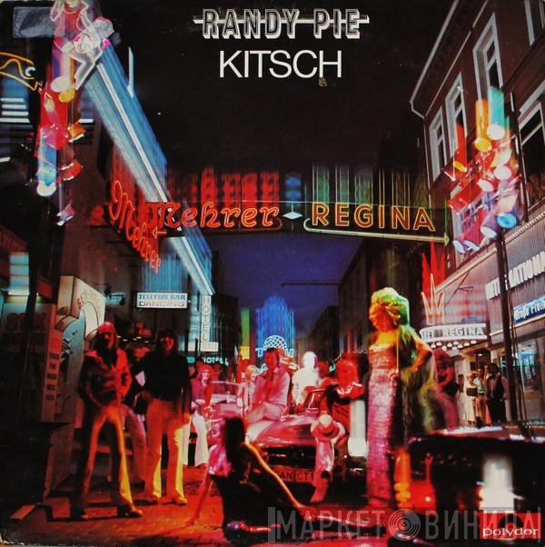 Randy Pie  - Kitsch