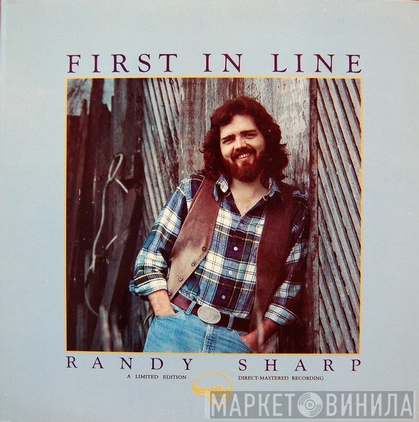 Randy Sharp  - First In Line