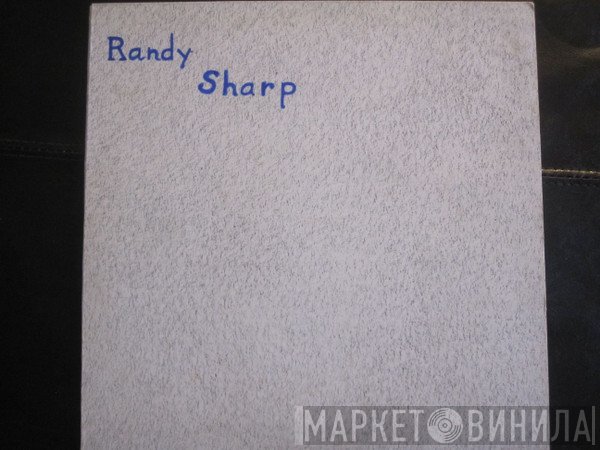 Randy Sharp  - First In Line