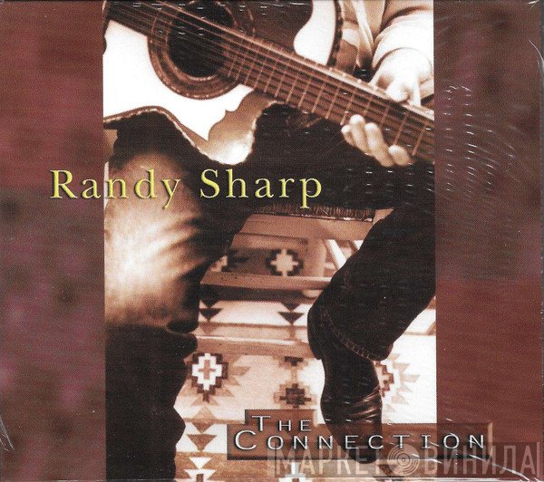 Randy Sharp  - The Connection
