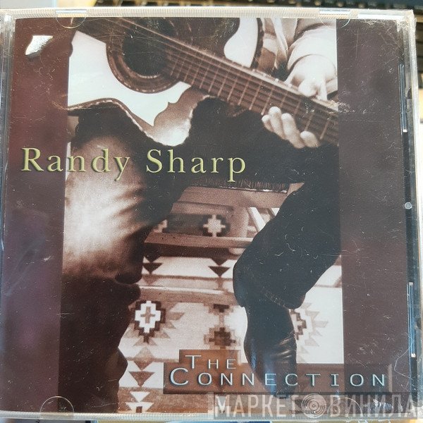 Randy Sharp  - The Connection