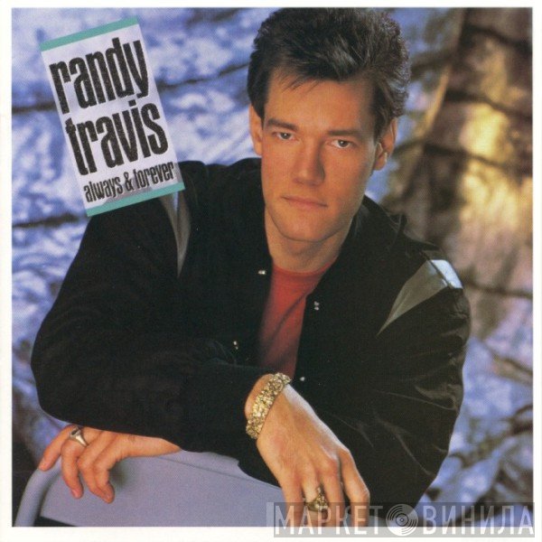 Randy Travis  - Always & Forever