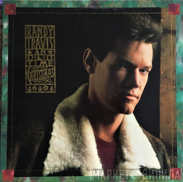 Randy Travis - An Old Time Christmas