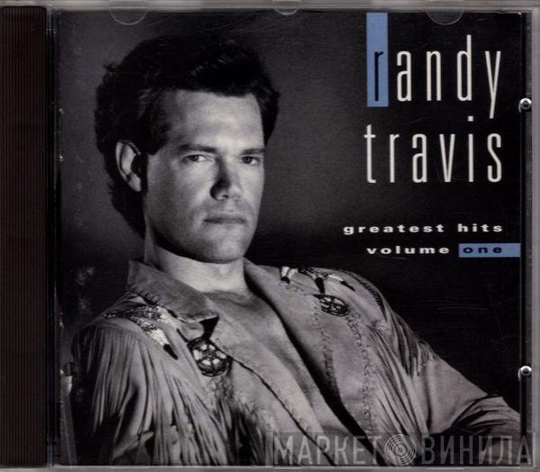 Randy Travis  - Greatest Hits Volume One
