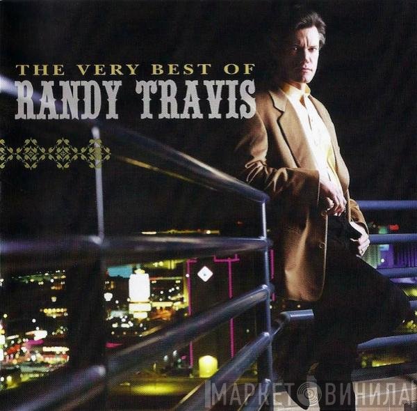 Randy Travis  - The Very Best Of Randy Travis