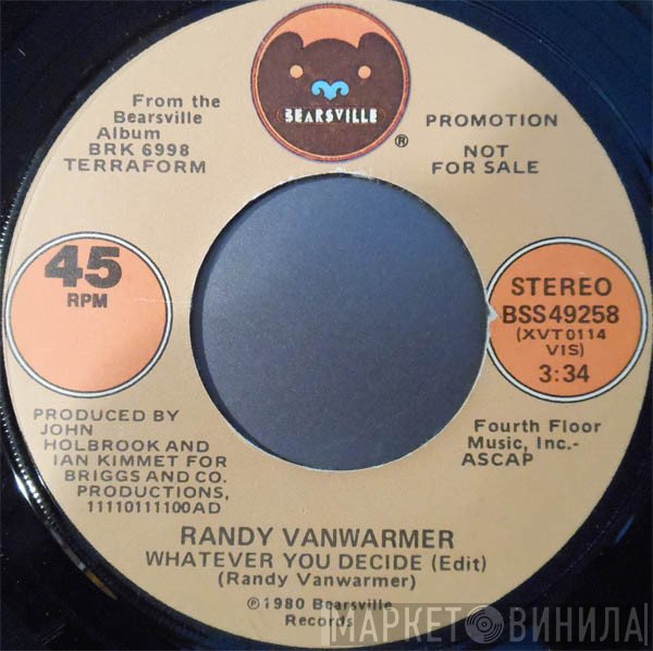 Randy Vanwarmer  - Whatever You Decide