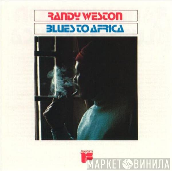 Randy Weston - Blues To Africa