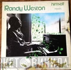 Randy Weston  - Randy Weston Meets Himself