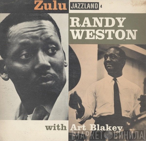 Randy Weston With Art Blakey  - Zulu