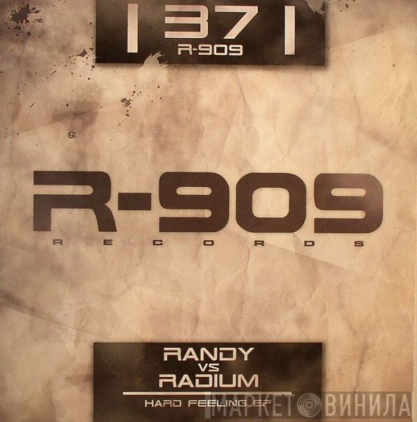 Randy vs. Radium  - Hard Feeling EP