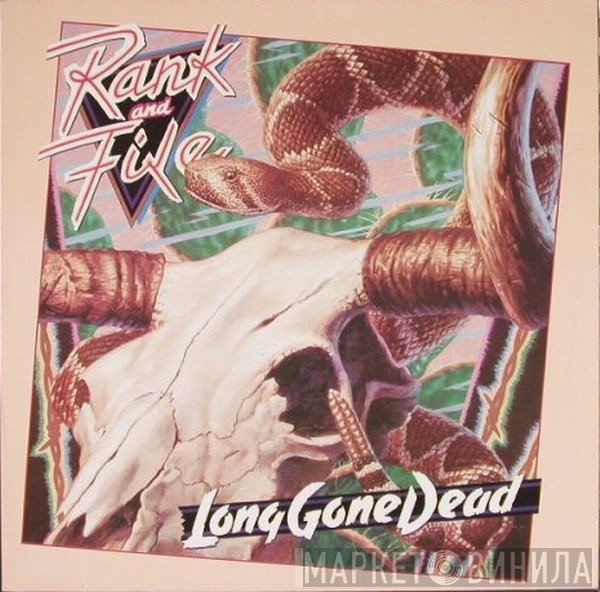 Rank & File  - Long Gone Dead
