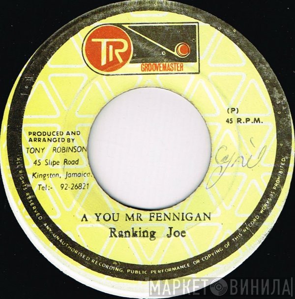 Ranking Joe - A You Mr. Fennigan