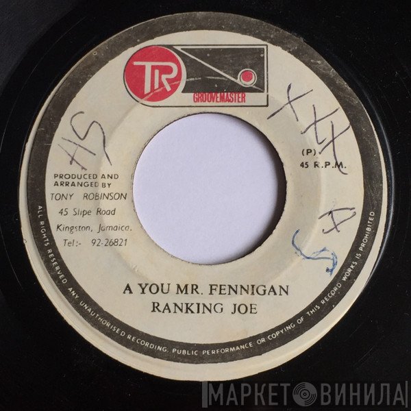 Ranking Joe - A You Mr. Fennigan