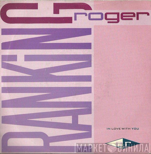 Ranking Roger - In Love With You