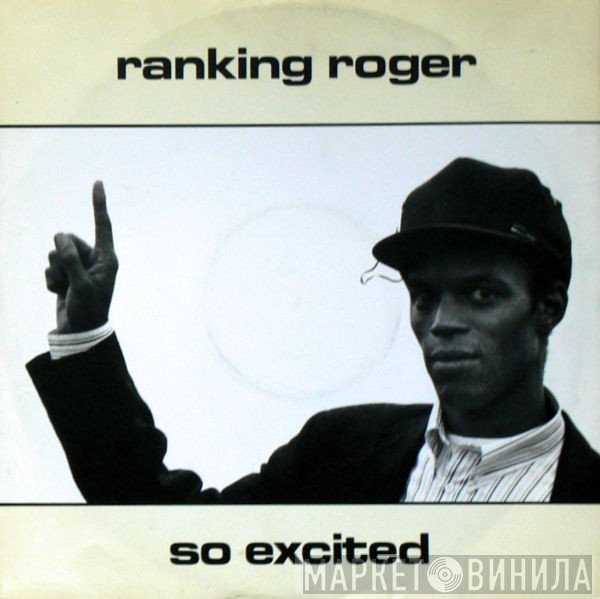 Ranking Roger  - So Excited