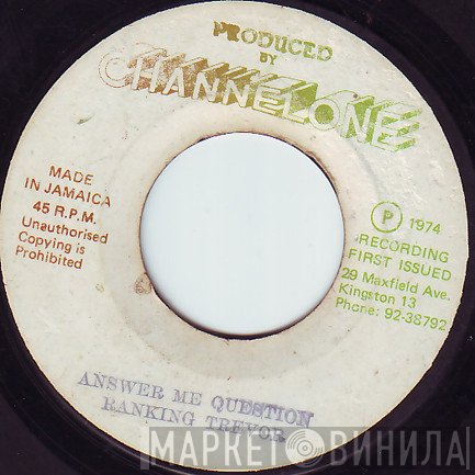 Ranking Trevor - Answer Me Question