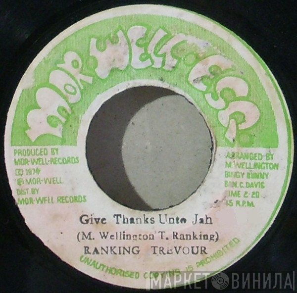 Ranking Trevor - Give Thanks Unto Jah
